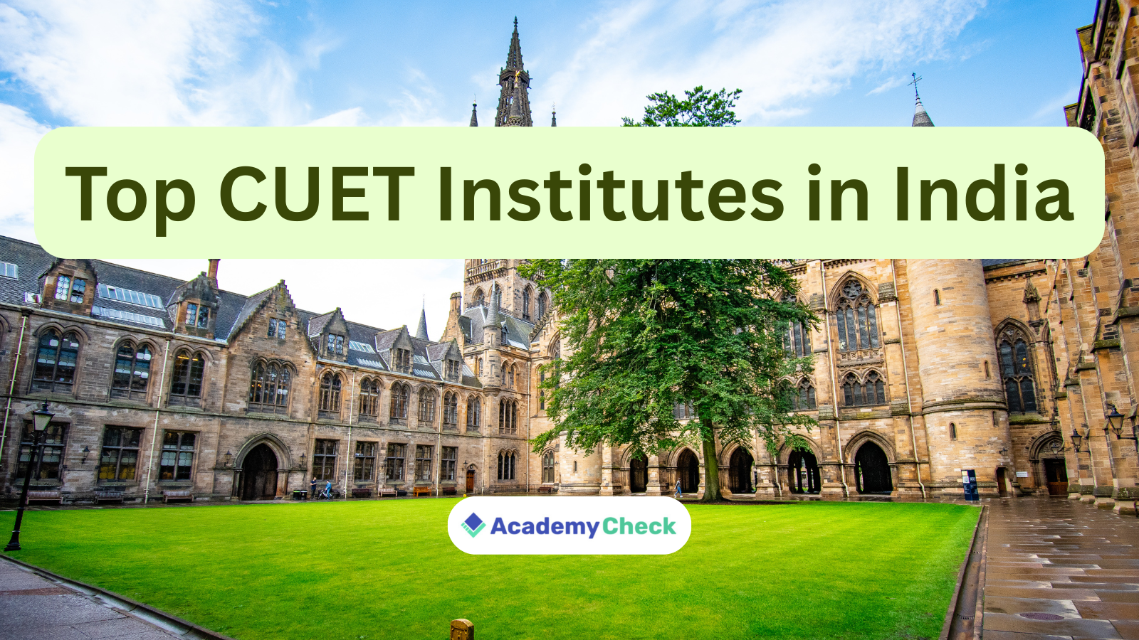 Top CUET Institutes in India